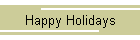 Happy Holidays